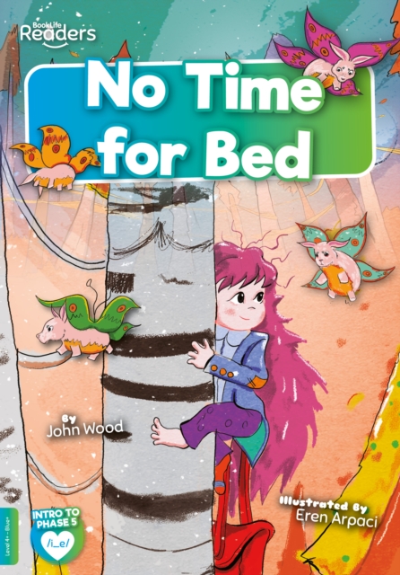 No Time for Bed - John Wood