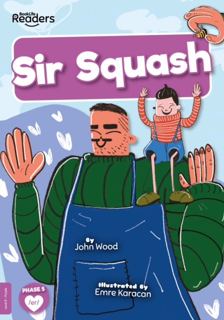 Sir Squash - John Wood