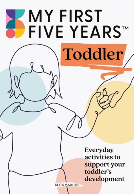 My First Five Years Toddler - 