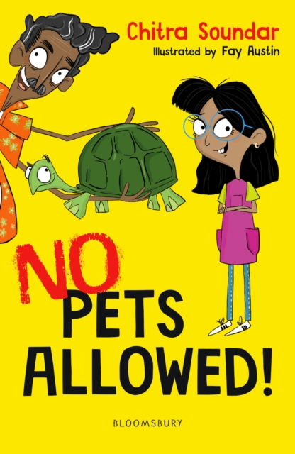 No Pets Allowed! A Bloomsbury Reader - Chitra Soundar