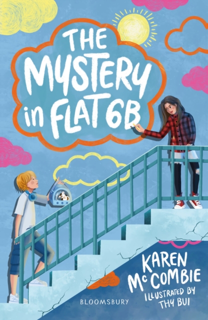 Mystery in Flat 6B: A Bloomsbury Reader - Karen Mccombie