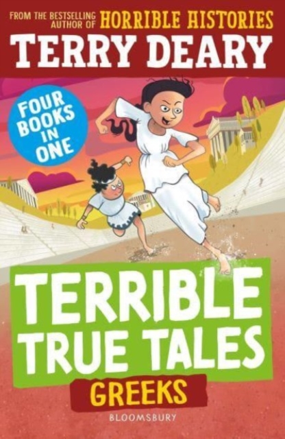 Terrible True Tales: Greeks - Terry Deary