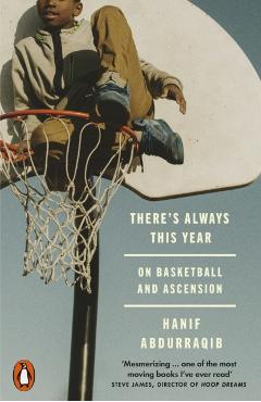 Coperta cărții 'There's Always This Year - Hanif Abdurraqib'