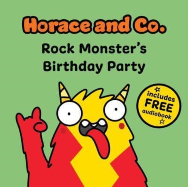 Horace & Co: Rock Monster's Party - 