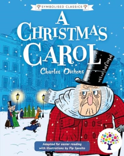Christmas Carol: Accessible Symbolised Edition - 