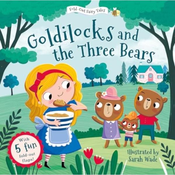 Goldilocks and the Three Bears (Fold-Out Fairy Tales) - 