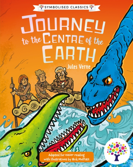 Journey to the Centre of the Earth: Accessible Symbolised Edition - 