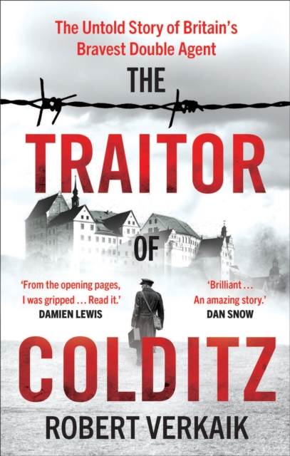 Traitor of Colditz - Robert Verkaik