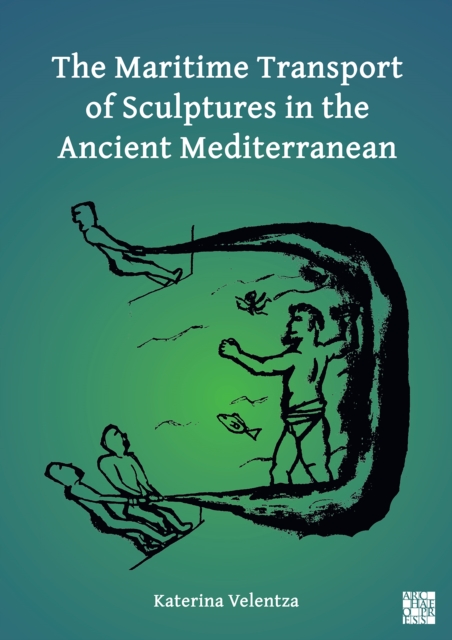 Maritime Transport of Sculptures in the Ancient Mediterranean - Katerina (postdoctoral Researcher Velentza