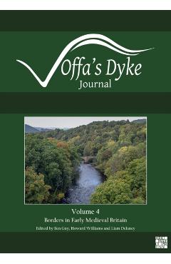 Poza produsului Offa's Dyke Journal: Volume 4 for 2022 - 