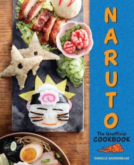 Naruto: The Unofficial Cookbook - Titan Books