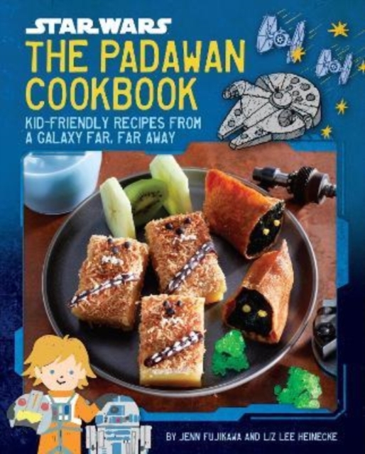 Star Wars: The Padawan Cookbook - Liz Lee|fujikawa Heinecke