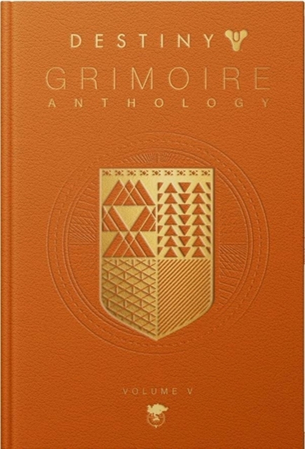 Destiny: Grimoire Anthology Vol. V - 