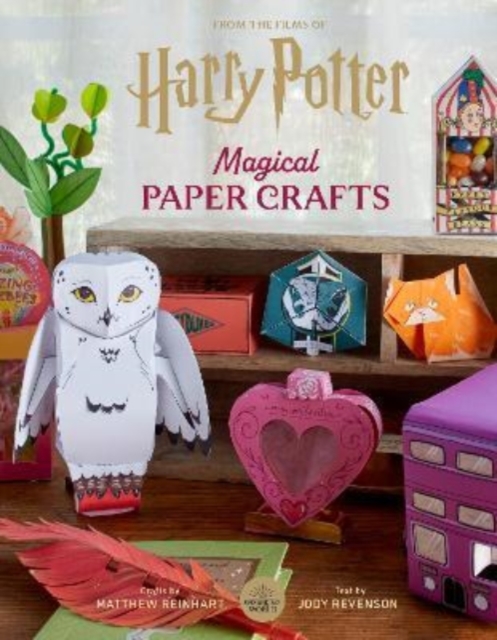 Harry Potter: Magical Paper Crafts - Matthew Reinhart