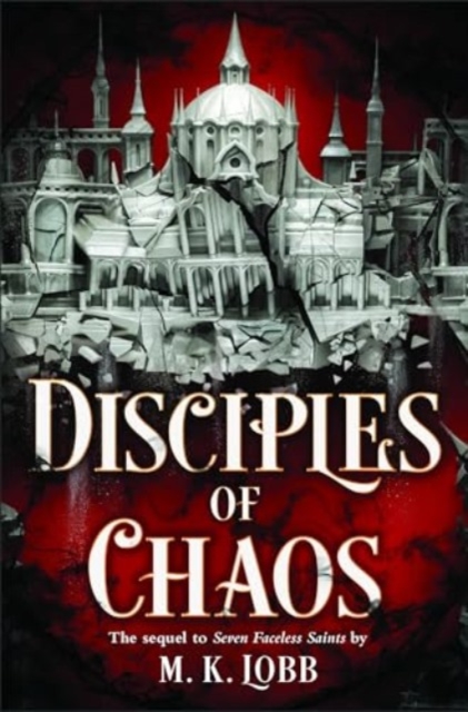 Disciples of Chaos - M.k. Lobb