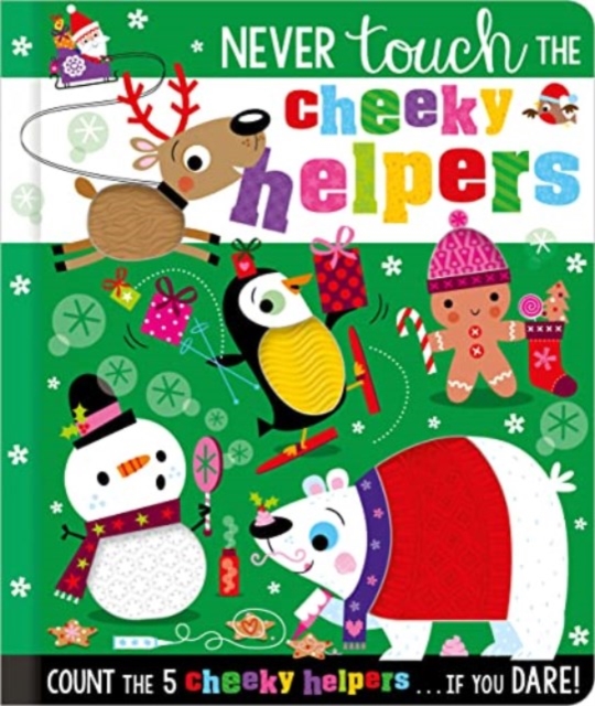 Never Touch the Cheeky Helpers - Sarah Creese