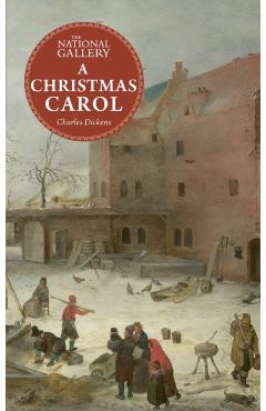 Coperta cărții 'National Gallery Masterpiece Classics: A Christmas Carol - Charles Dickens'