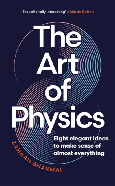 Art of Physics - Zahaan Bharmal