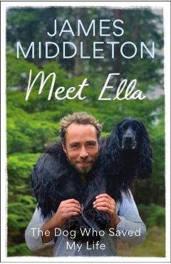 Coperta cărții 'Meet Ella - James Middleton'