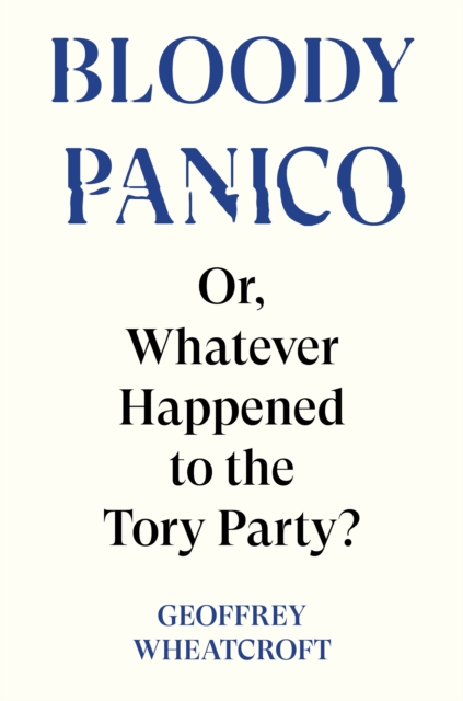 Bloody Panico! - Geoffrey Wheatcroft