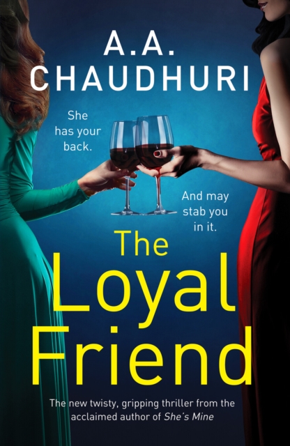 Loyal Friend - A. A. Chaudhuri