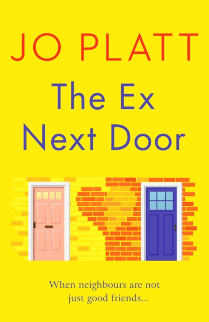 Ex Next Door - Jo Platt