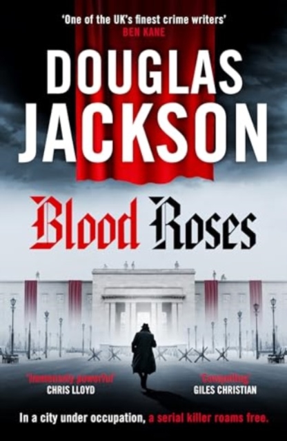 Blood Roses - Douglas Jackson