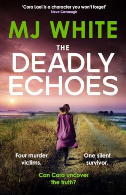 Deadly Echoes - Mj White