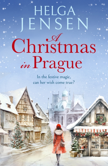 Christmas in Prague - Helga Jensen