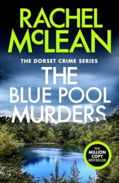 Blue Pool Murders - Rachel Mclean