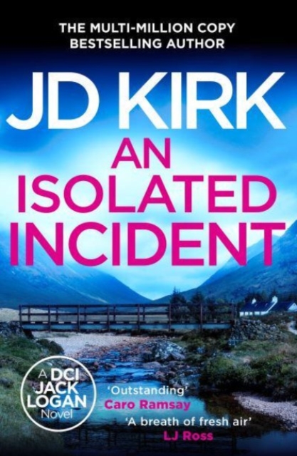 Isolated Incident - Jd Kirk