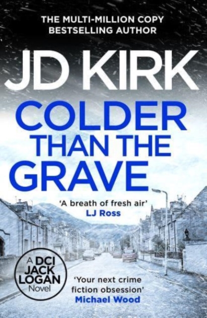 Colder than the Grave - Jd Kirk