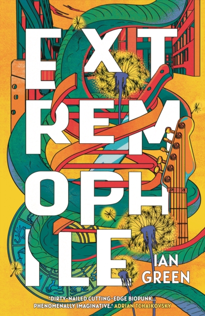 Extremophile - Ian Green