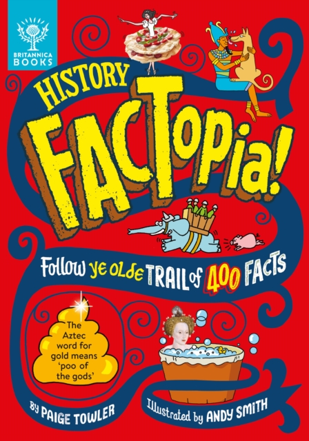 History FACTopia! - Paige|britannica Group Towler