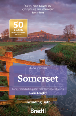 Somerset including Bath (Slow Travel) - Norm Longley