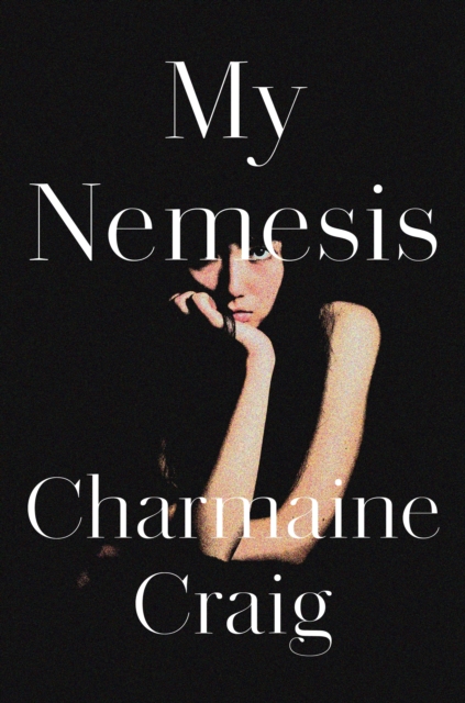 My Nemesis - Charmaine Craig