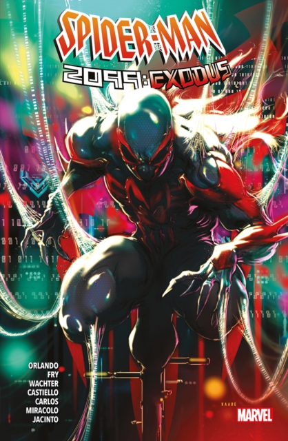 Spider-Man 2099: Exodus - Steve Orlando