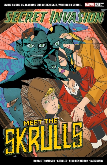 Marvel Select Secret Invasion: Meet The Skrulls - Robbie|lee Thompson