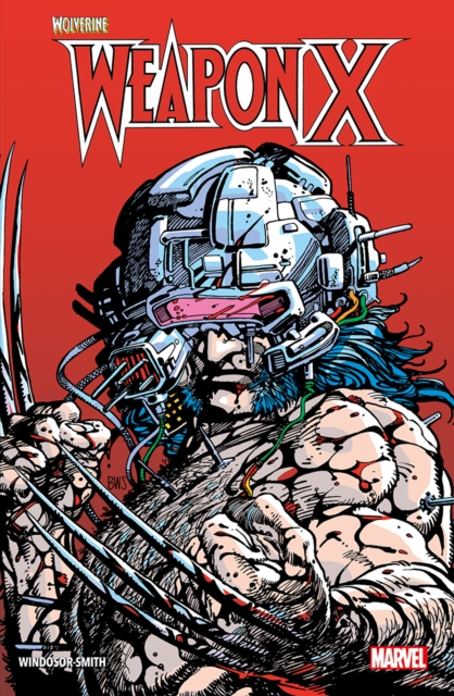 Wolverine: Weapon X - Barry Windsor-smith