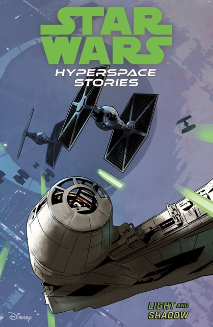 Star Wars Hyperspace Stories: Light and Shadow - Michael|deibert Moreci