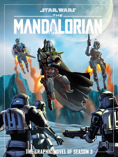 Star Wars: The Mandalorian Season Three Graphic Novel - 