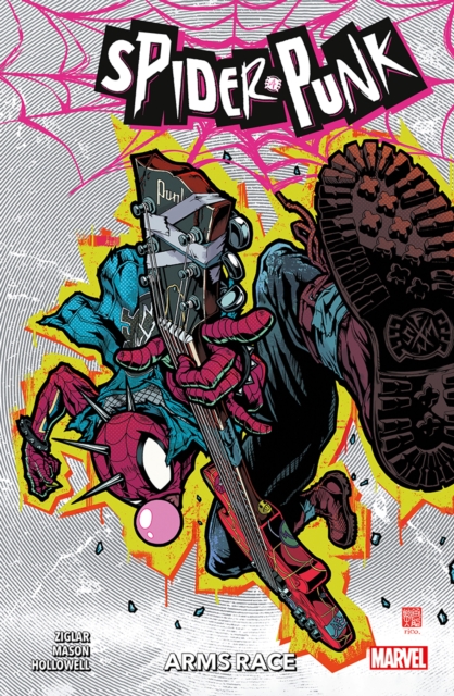 Spider-Punk: Arms Race - Cody Ziglar