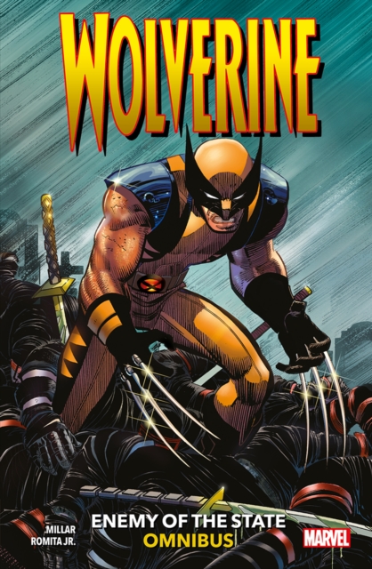 Wolverine: Enemy of The State - Mark Millar