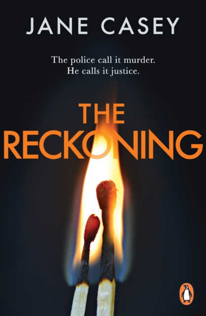 Reckoning - Jane Casey