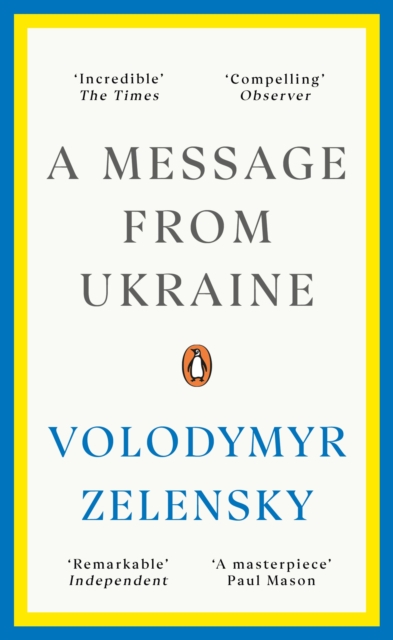 Message from Ukraine - Volodymyr Zelensky