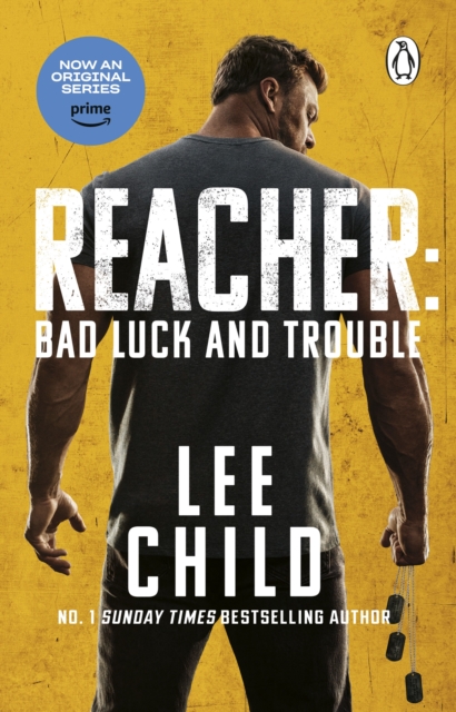 Bad Luck And Trouble - Lee Child