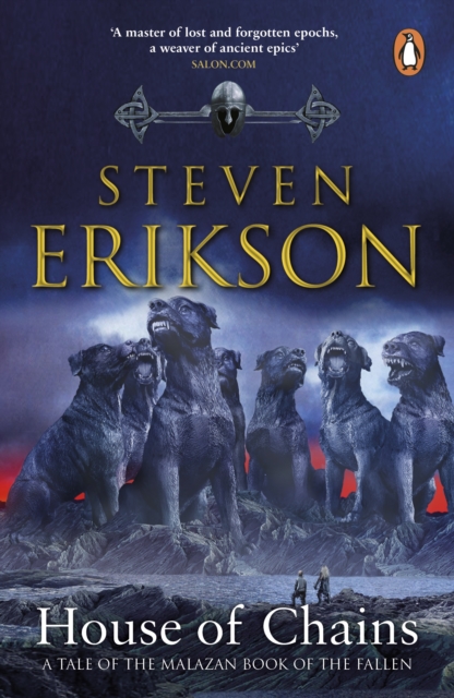 House of Chains - Steven Erikson