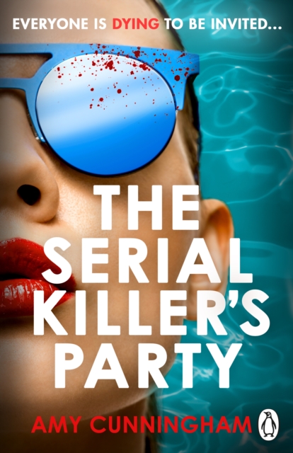 Serial Killer's Party - Amy Cunningham