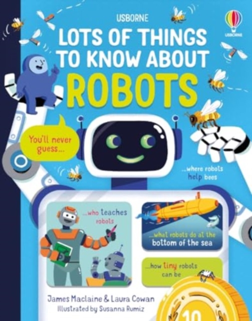 Lots of Things to Know About Robots - James|cowan Maclaine