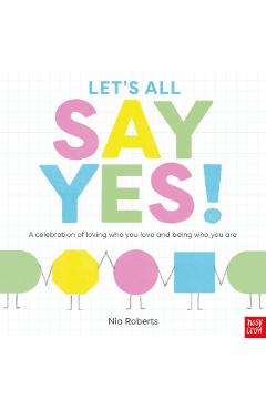 Coperta cărții 'Let's All Say Yes! - Nia (head Of Design) Roberts'